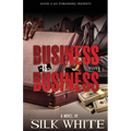 Business is Business