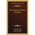 The Geometry Of Rene Descartes