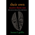 Their Own Receive Them Not