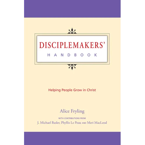Disciplemakers' Handbook: Helping People Grow in Christ