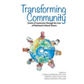 Transforming Community: Stories of Connection Through the Lens of Relational-Cultural Theory