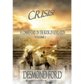 Crisis - VOLUME I: A Commentary on the Book of Revelation