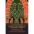 Saga of the People of Weapon's Fjord (Vápnfirðinga Saga): A New English Translation with Old Norse Text, Vocabulary, and Maps