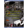 A Practical Introduction to Beam Physics and Particle Accelerators: Second Edition