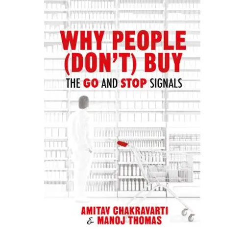 Why People (Don't) Buy: The Go and Stop Signals