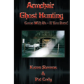 Armchair Ghost Hunting