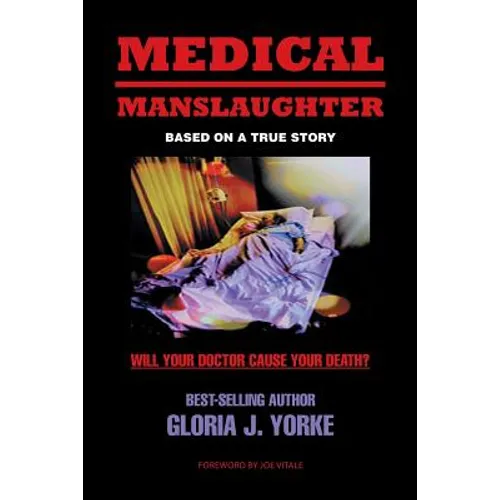 Medical Manslaughter