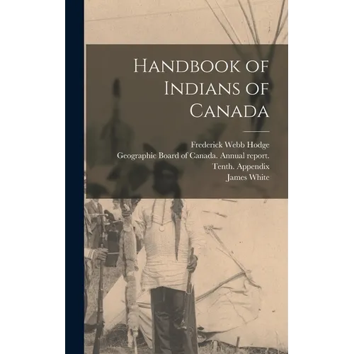 Handbook of Indians of Canada