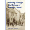 Walking Through the History of Bishop's Cleeve