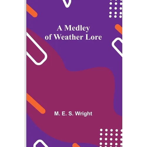 A Medley of Weather Lore