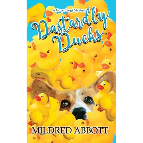 Dastardly Ducks