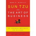 Sun Tzu and the Art of Business: Six Strategic Principles for Managers (Revised)