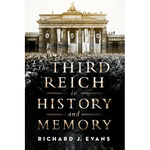 Third Reich in History and Memory