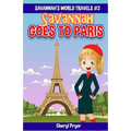 Savannah Goes To Paris