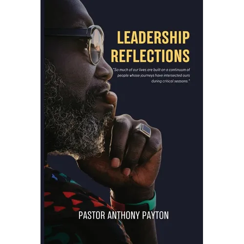 Leadership Reflections