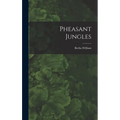 Pheasant Jungles