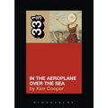 Neutral Milk Hotel's in the Aeroplane Over the Sea
