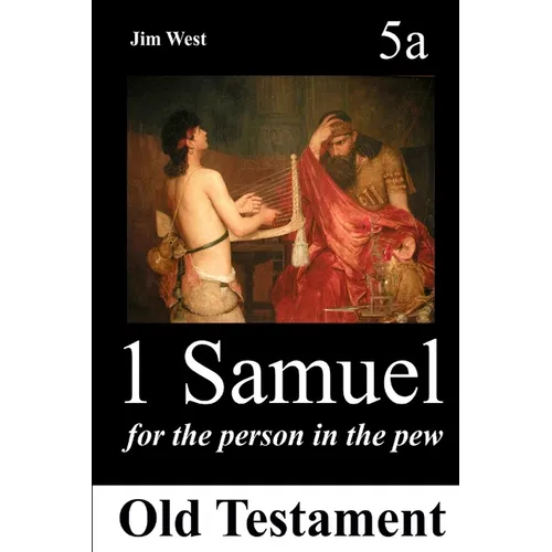 1 Samuel: For the Person in the Pew