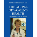 The Gospel of Women's Health: Awakening Athena Again