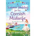 A Summer Wedding For The Cornish Midwife