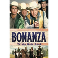 Bonanza: Trivia Quiz Book