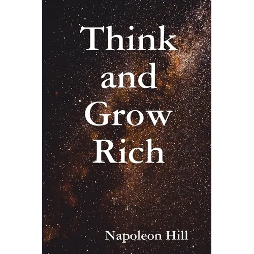 Think and Grow Rich
