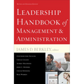 Leadership Handbook of Management and Administration