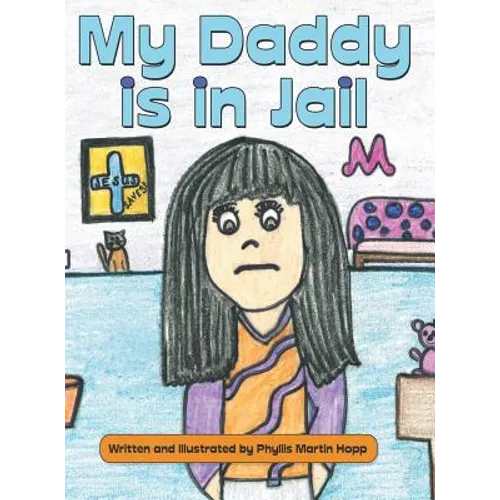 My Daddy is in Jail