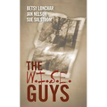 The W.I.S.E. Guys
