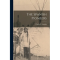 The Spanish Pioneers