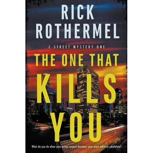 The One That Kills You: A Private Eye Mystery