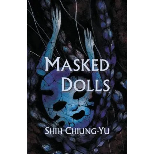 Masked Dolls