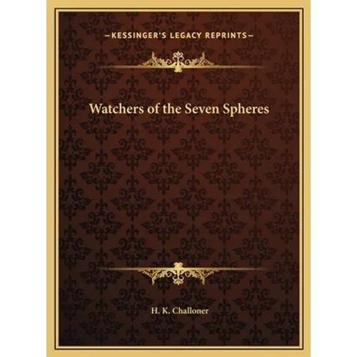 Watchers of the Seven Spheres