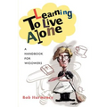 Learning to Live Alone: A Handbook for Widowers