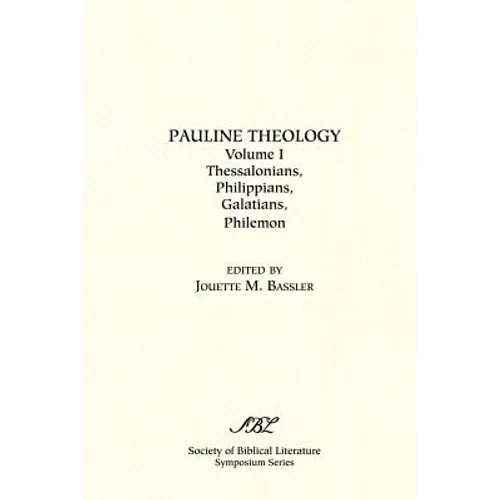 Pauline Theology, Volume I