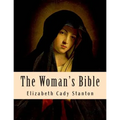 The Woman's Bible