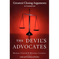 The Devil's Advocates: Greatest Closing Arguments in Criminal Law