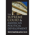 The Supreme Court and American Political Development
