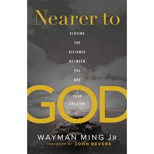 Nearer to God