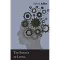 The Science of Living