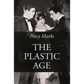 The Plastic Age
