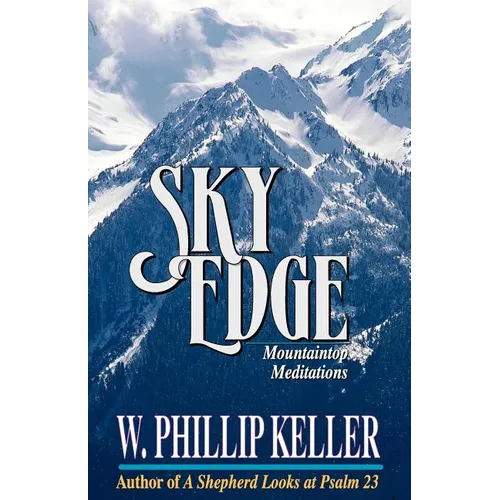 Sky Edge: Mountain Meditations