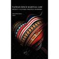 Taiwan Since Martial Law