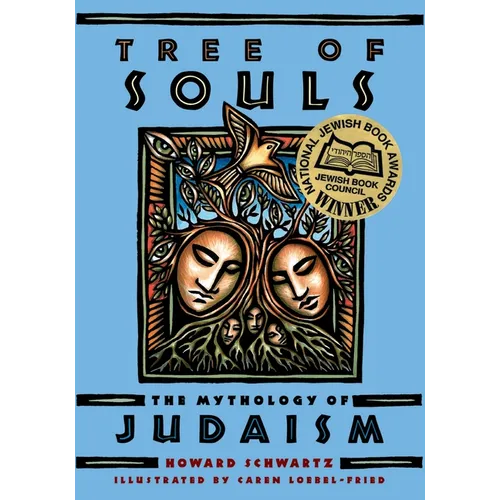 Tree of Souls: The Mythology of Judaism