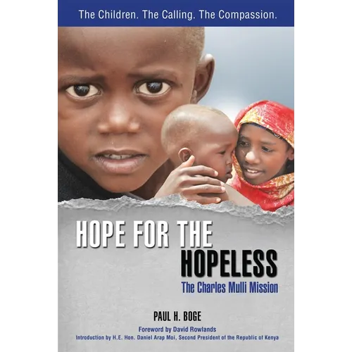 Hope for the Hopeless: The Charles Mulli Mission