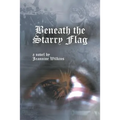 Beneath the Starry Flag