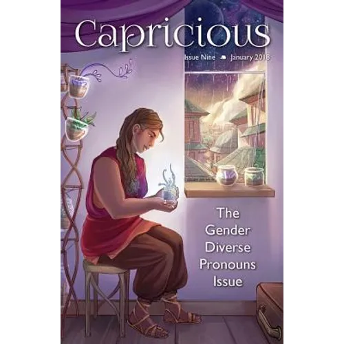 Capricious: Gender Diverse Pronouns Special Issue