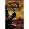 Brandy, Ballad of a Pirate Princess