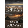 Crossing the Jordan: On Judaism, Islam, and the West