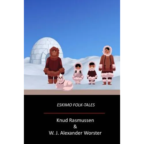 Eskimo Folk-Tales